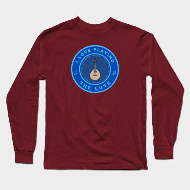 I love playing the Lute Long Sleeve T-Shirt by InspiredCreative